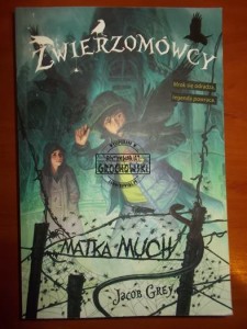 Zwierzomówcy: matka muchy