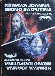 Krwawa Joanna; Widmo Rasputina