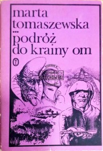 Podróż do krainy om