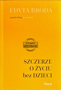 Szczerze o życiu bez dzieci