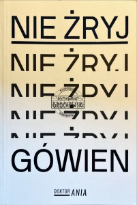 Nie żryj gówien