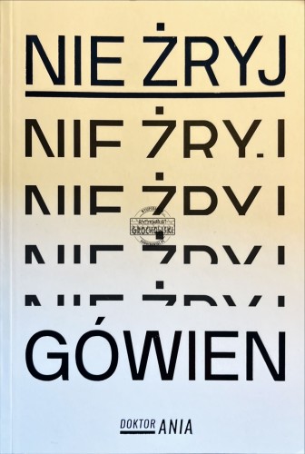 698833 Nie żryj gówien