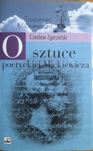 O sztuce poetyckiej Mickiewicza