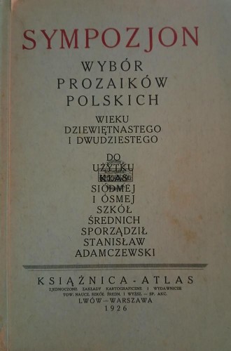 689881 Sympozjon, Wybór prozaików polskich