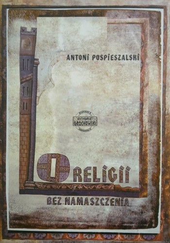 689900 O religii bez namaszczenia