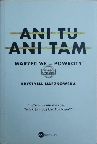 687915 Ani tu ani tam. Marzec'68 - powroty