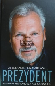 Aleksander Kwaśniewski, Prezydent