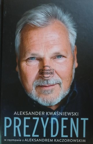 689954 Aleksander Kwaśniewski, Prezydent