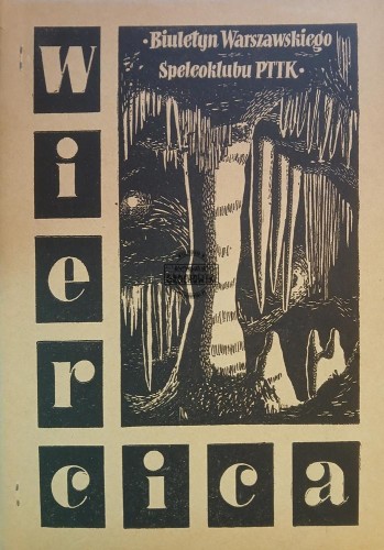 689988 Wiercica, Biuletyn Warszawskiego Speleoklubu PTTK, Nr. 2 / luty 1964