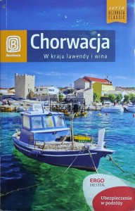 Chorwacja. W kraju lawendy i wina