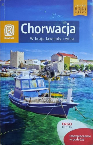 687935 Chorwacja. W kraju lawendy i wina