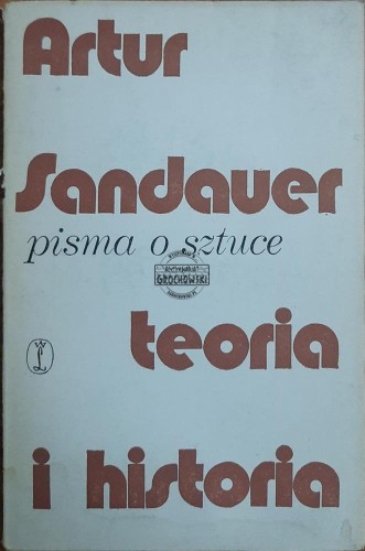 687942 Teoria i historia. Pisma o sztuce