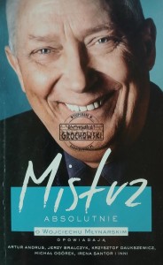 Mistrz. Absolutnie, o Wojciechu Młynarskim