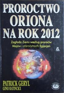 Proroctwo Oriona na rok 2012