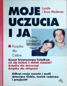 Moje uczucie i ja: książka dla ciebie