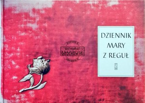 Dziennik Mary z Reguł