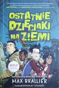 Ostatnie dzieciaki na ziemi