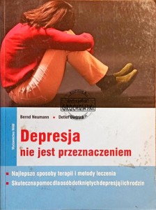 Depresja nie jest przeznaczeniem