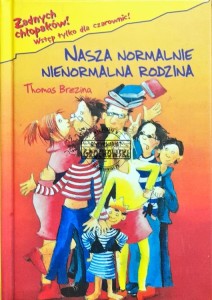 Nasza normalnie nienormalna rodzina