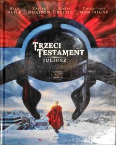 Trzeci testament. Juliusz 