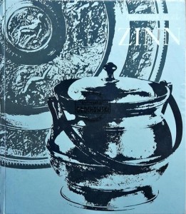 Zinn: Zentren der Zinngießerkunst von der Antike bis zum Jugendstil