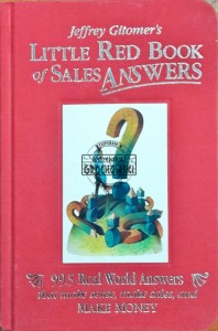 Jeffrey Gitomer's Little Red Book of Sales Answers