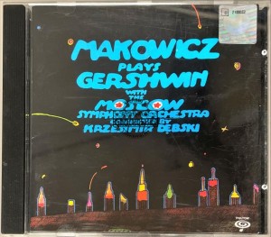 Makowicz Play Gershwin With The Moscow Symphony Orchestra Conducted By Krzesimir Dębski – Makowicz Plays Gershwin CD