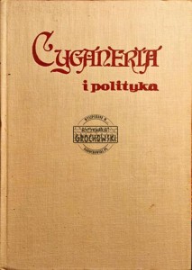 Cyganeria i polityka. Wspomnienia krakowskie 1919-1939 