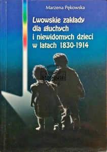 Lwowskie zakłady dla głuchych
