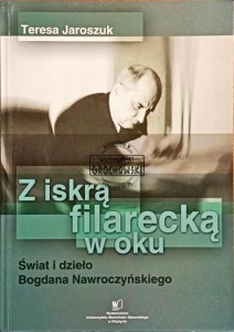Z iskrą filarecką w oku