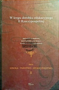 W kręgu dorobku edukacyjnego II Rzeczyspolitej