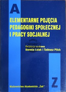 Elementarne pojęcia pedagogiki społecznej i pracy socjalnej