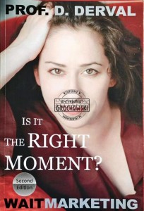Is it the right moment