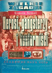Herosi, gangsterzy i konformiści