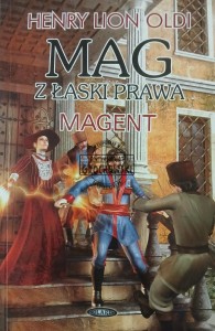 Z łaski prawa, Magent