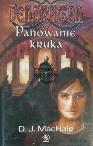 Pendragon, Panowanie kruka