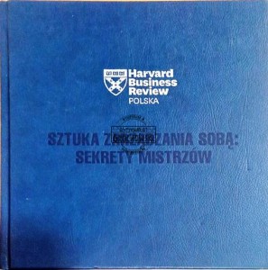 Sztuka Zarządzania sobą: Sekrety Mistrzów 