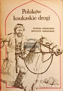 Polaków kaukaskie drogi