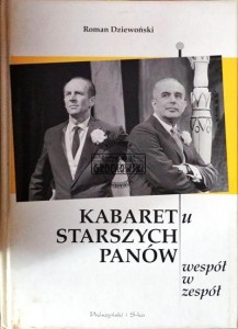 Kabaret u  starszych panów, wespół w zespół