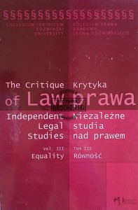 Krytyka prawa, tom 3, Równość / The Critique of Law, vol. 3, Equality