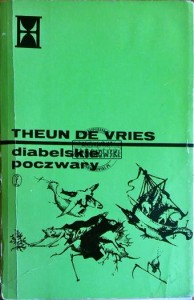 Diabelskie poczwary czyli rzecz o żywocie i dziełach Melchiora Hinthama
