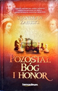 Pozostał Bóg i honor