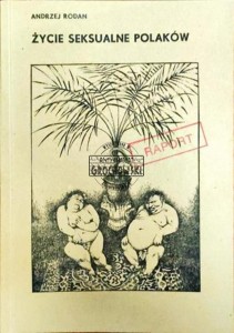 Życie seksualne Polaków. Raport