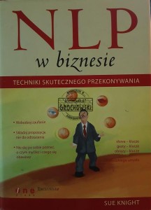NLP w biznesie, Techniki skutecznego przekonywania