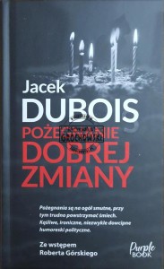 Pożeganie dobrej zmiany