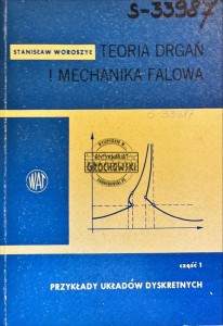 Teoria drgań i mechanika falowa, część I