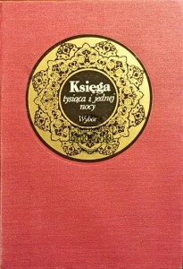 Księga tysiąca i jednej nocy. Wybór 