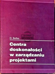 Centra doskonałości w zarządzaniu projektami