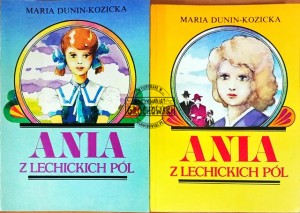 Ania z Lechickich pól. Tom 1, 2.