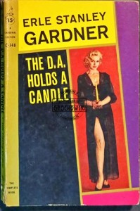 The D.A. holds a candle